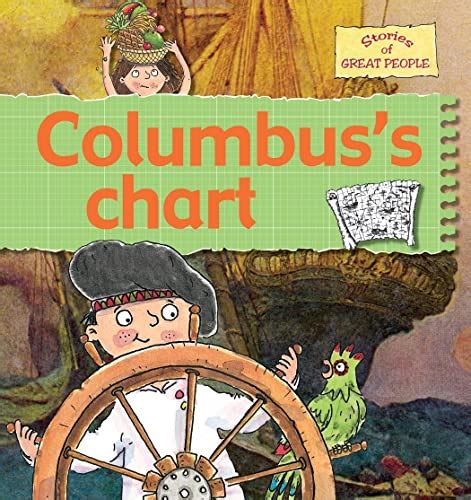 Columbus's Chart (Stories of Great People) Reader