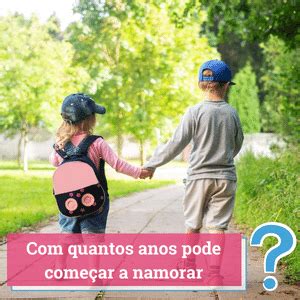 Com quantos anos pode namorar? Um guia abrangente para pais e adolescentes