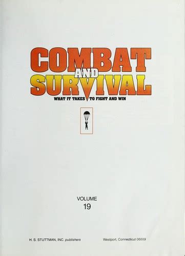 Combat and Survival-What it Takes to Fight and Win-Various Volumes Reader