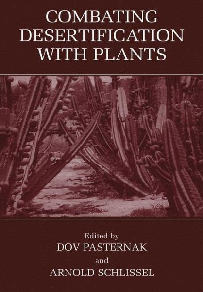 Combating Desertification with Plants 1st Edition PDF