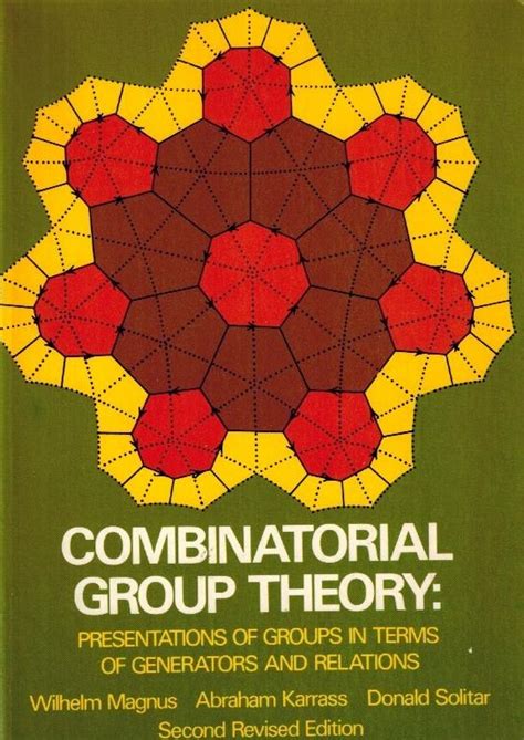 Combinatorial Group Theory Reader