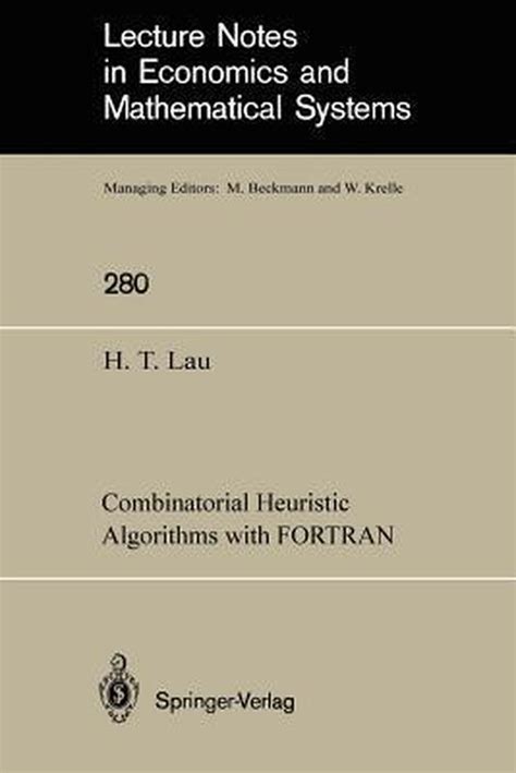 Combinatorial Heuristic Algorithms with FORTRAN Kindle Editon