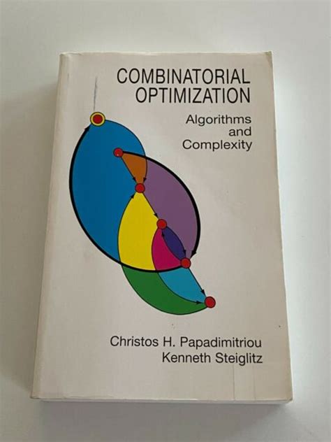 Combinatorial Optimization Algorithms and Complexity Doc