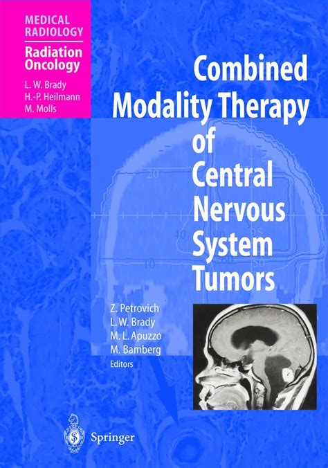 Combined Modality Therapy of Central Nervous System Tumors 2nd Printing Doc