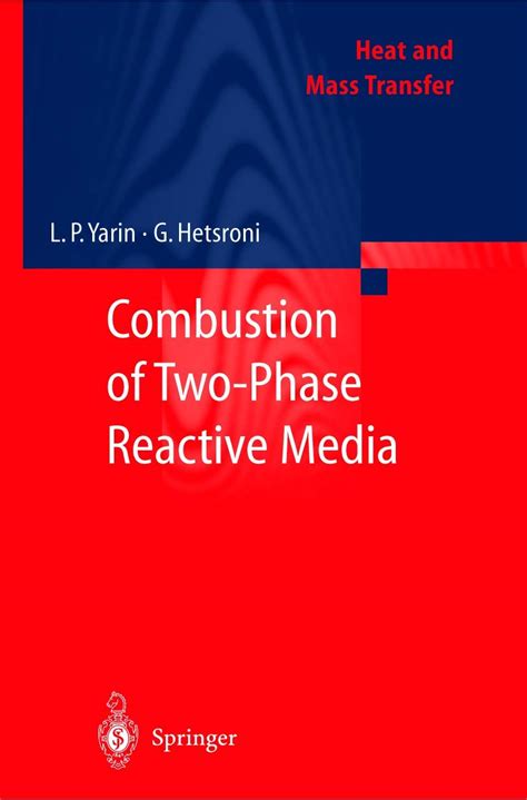 Combustion of Two-Phase Reactive Media 1st Edition Doc