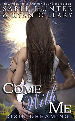 Come With Me Dixie Dreaming Book 1 Doc