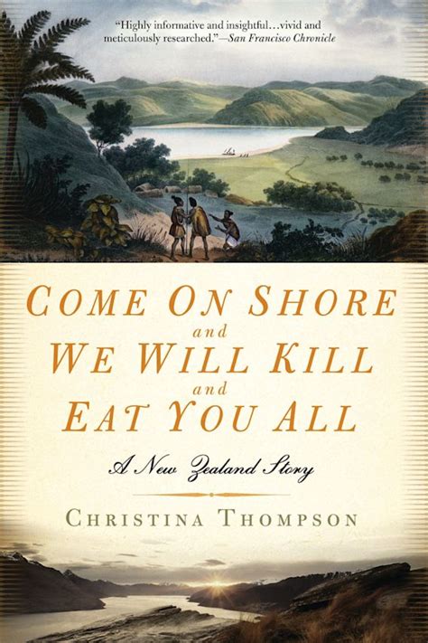 Come on Shore and We Will Kill and Eat You All Kindle Editon