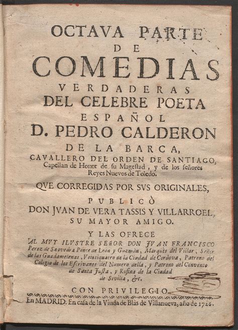 Comedias Verdaderas del Celebre Poeta Espa Ol D. Pedro Calderon de La Barca ...... Epub