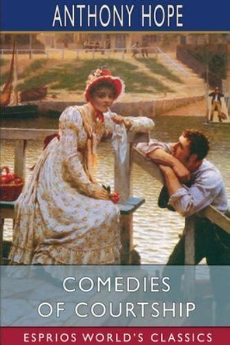 Comedies of Courtship Doc