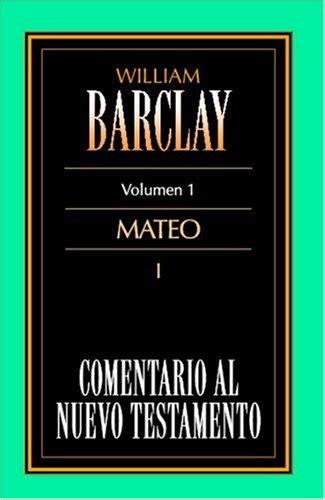 Comentario al Nuevo Testamento Vol 1 Mateo Spanish Edition PDF