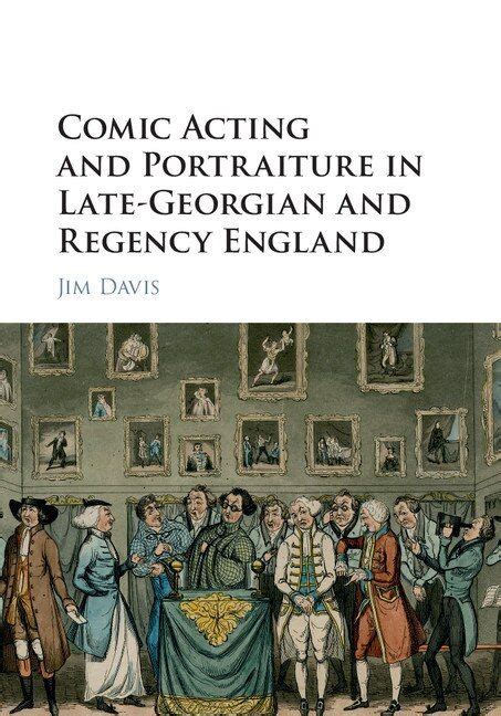 Comic Acting and Portraiture in Late-Georgian and Regency England PDF