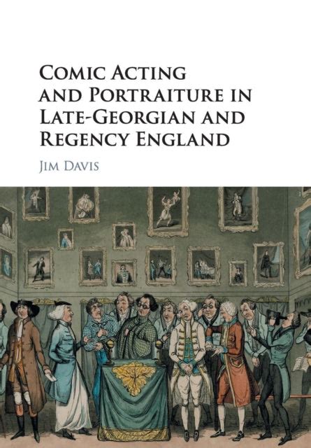 Comic Acting and Portraiture in Late-Georgian and Regency England PDF