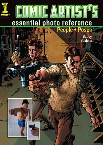 Comic Artist s Essential Photo Reference People and Poses Doc