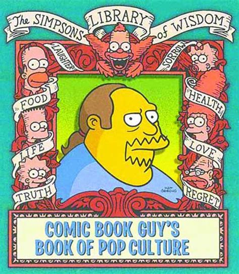 Comic Book Guy s Book of Pop Culture Simpsons Library of Wisdom Epub
