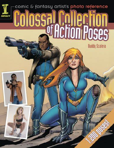Comic and Fantasy Artist s Photo Reference Colossal Collection of Action Poses