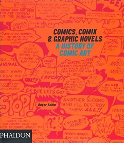 Comics.Comix.Graphic.Novels.A.History.Of.Comic.Art Ebook Reader