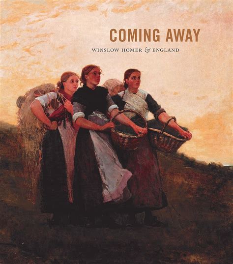 Coming Away Winslow Homer and England Kindle Editon