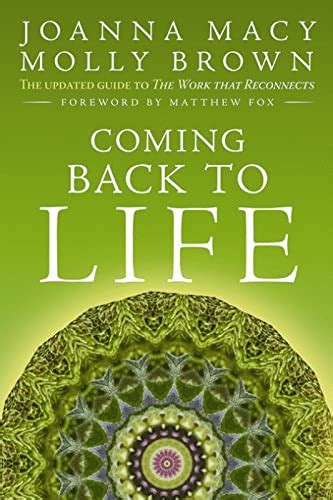Coming Back to Life The Updated Guide to the Work that Reconnects Kindle Editon