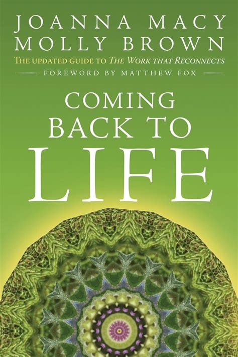 Coming Back to Life The Updated Guide to the Work that Reconnects Kindle Editon