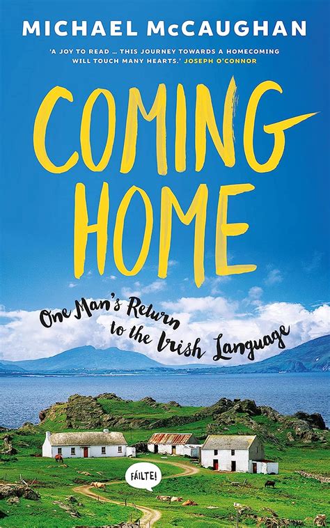 Coming Home One man s return to the Irish Language Epub