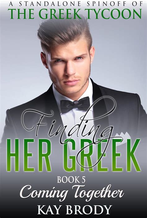 Coming Together A Multicultural Romantic Short Story Serial Finding Her Greek Book 5 Reader