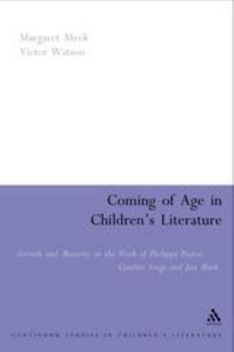 Coming of age in Children's Literature Growth and Maturity in the Work of Phillippa Pearce, Cyn Epub