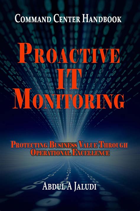 Command Center Handbook: Proactive IT Monitoring: Ebook Kindle Editon