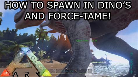 Command to Force Tame in ARK: Dominate Your Dinosaurs