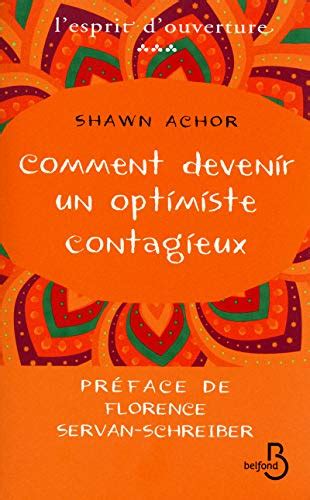 Comment devenir un optimiste contagieux ESPRIT OUVERT French Edition Epub