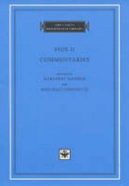 Commentaries Volume 1 Books I II I Tatti Renaissance Library  Reader