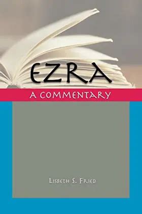 Commentaries on Ezra Reader