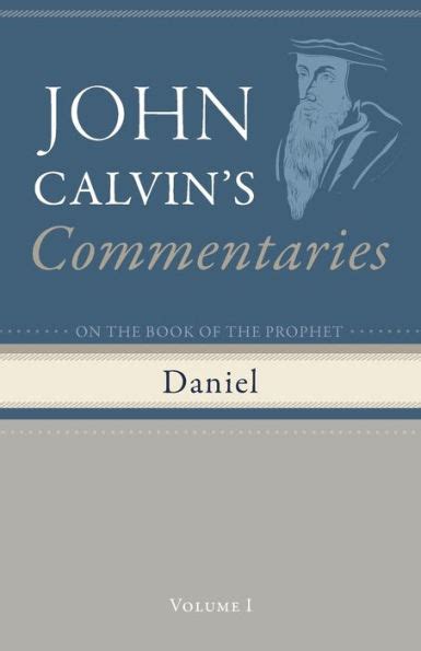 Commentaries on the Book of the Prophet Daniel Volume First Kindle Editon