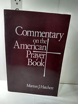 Commentary on the American Prayer Book Kindle Editon