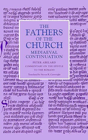 Commentary on the Epistle to the Romans Fathers of the Church Medieval Continuations PDF