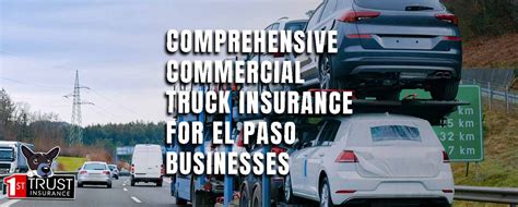 Commercial Insurance for Trucks: A Comprehensive Guide for Businesses