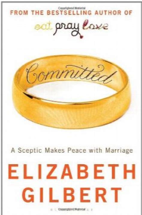 Committed A Sceptic Makes Peace with Marriage CD-Audio By author Elizabeth Gilbert Reader