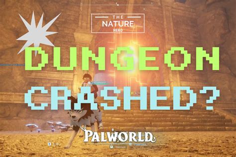 Common Causes of Palworld Dungeon Crashes