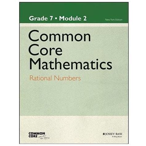 Common Core Mathematics, A Story of Ratios, Grade 7, Module 2 Rational Numbers Kindle Editon