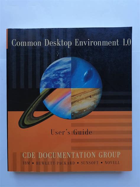 Common Desktop Environment 1.0 User& Doc