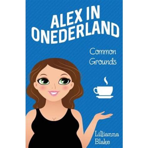 Common Grounds Alex in Onederland Book 1 PDF