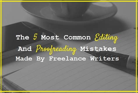 Common Mistakes Writers Make Editing and Proofreading Writing With Excellence Epub