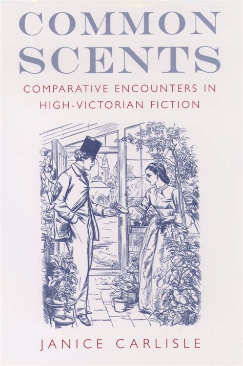 Common Scents Comparative Encounters in High-Victorian Fiction PDF