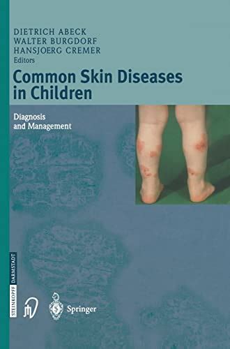 Common Skin Diseases in Children Diagnosis and Management Reader