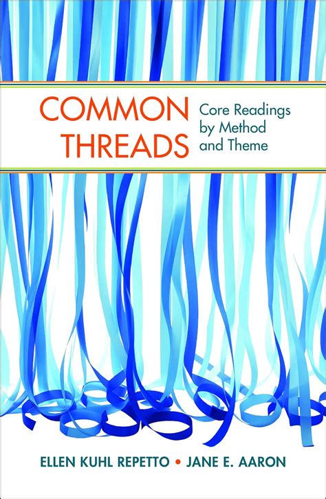 Common Threads Core Readings by Method and Theme Doc