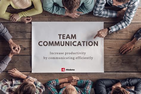 Communicate with your team: