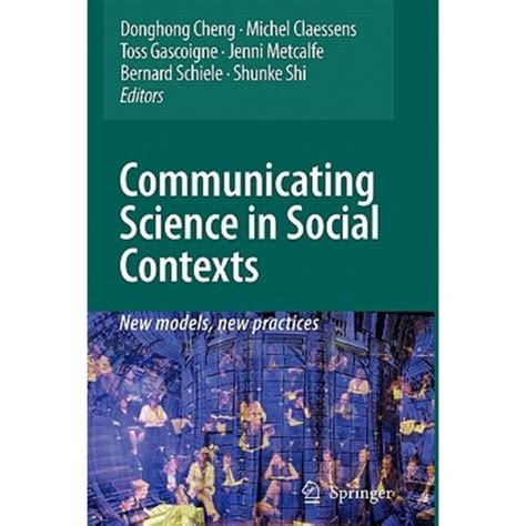 Communicating Science in Social Contexts New Models, New Practices Doc