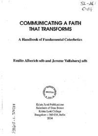 Communicating a Faith that Transforms A Handbook of Fundamental Catechetics PDF