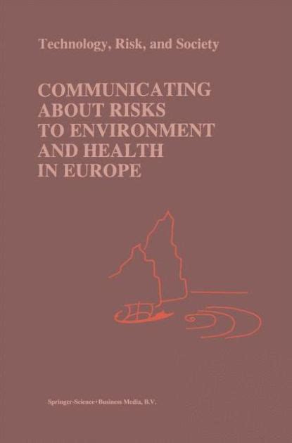 Communicating about Risks to Environment and Health in Europe 1st Edition Kindle Editon