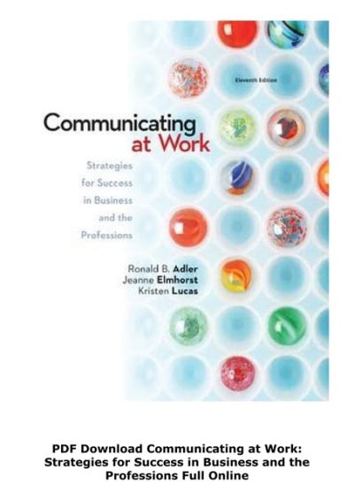 Communicating at Work Strategies for Success in Business and the Professions Reader