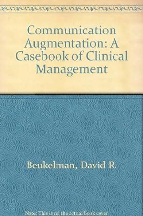 Communication Augmentation A Casebook of Clinical Management Doc